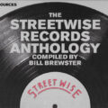 The Streetwise Records Anthology (Extended Versions)