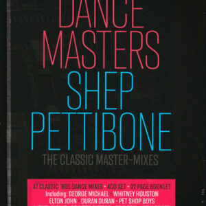 Dance Masters: Shep Pettibone (The Classic Master-Mixes)
