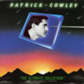 Patrick Cowley – The Ultimate Collection