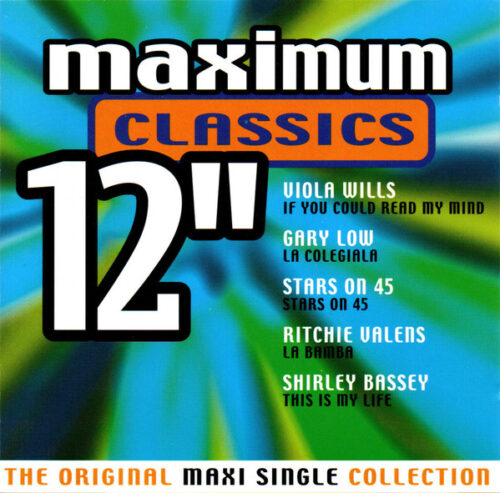 Maximum Classics 12"