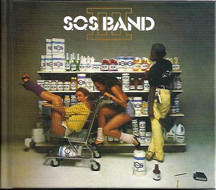 The S.O.S. Band – S.O.S. III