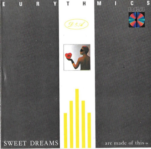Eurythmics – Sweet Dreams (Are Made Of This)