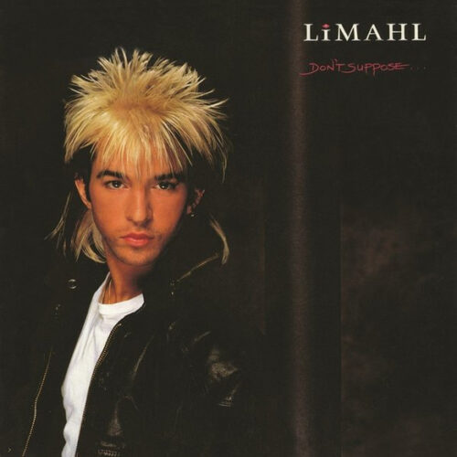 Limahl – Don't Suppose (Remixes, Alternate Versions)