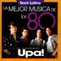 Upa! – La Mejor Música De Los 80