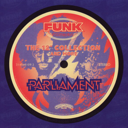 Parliament – The 12" Collection And More