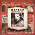 Madleen Kane – 12 Inches & More