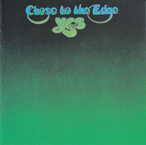 Yes – Close To The Edge