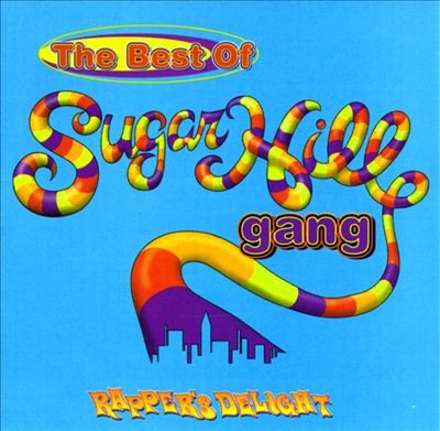 Sugarhill Gang – The Best Of Sugarhill Gang (Rapper's Delight)