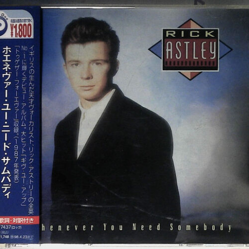 Rick Astley – Whenever You Need Somebody