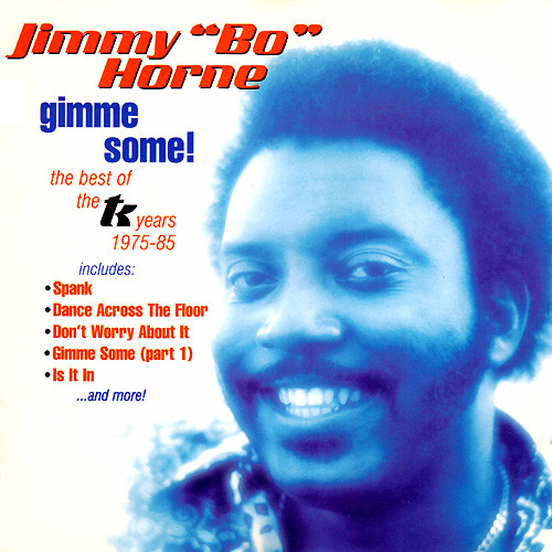 R-1794986-1311042662 Jimmy "Bo" Horne – Gimme Some! The Best Of The TK Years 1975-1985