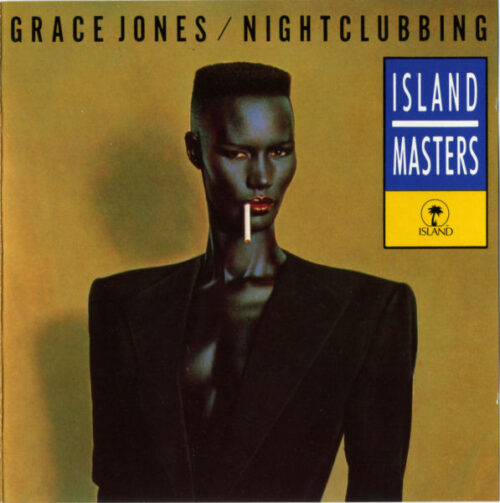 Grace Jones – Nightclubbing