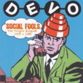 Devo – Social Fools (The Virgin Singles 1978 - 1982) (Bonus Tracks)