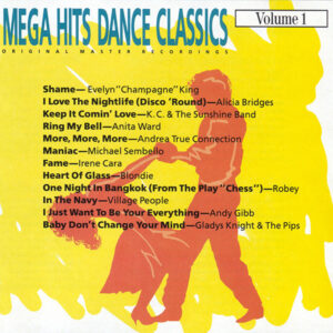 Mega Hits Dance Classics Volume 1