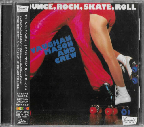 Vaughan Mason And Crew – Bounce, Rock, Skate, Roll (Bonus Tracks)