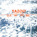 R-7177101-1514403294-8902 Yazoo – You And Me Both