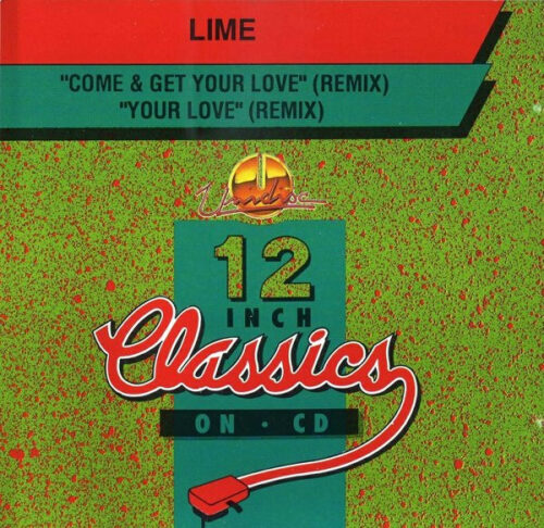 R-1152729-1395446925-2233 Lime – Come & Get Your Love (Remix) / Your Love (Remix