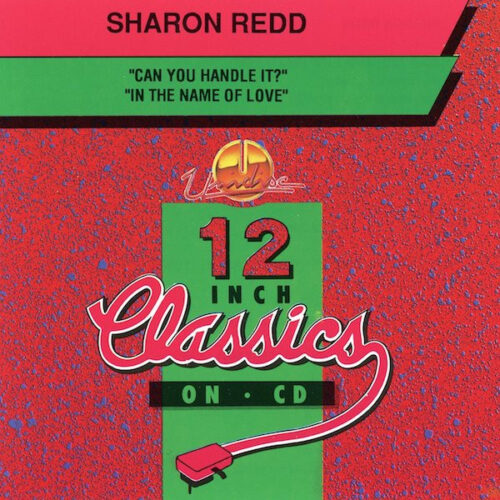 Sharon Redd – Can You Handle It? / In The Name Of Love
