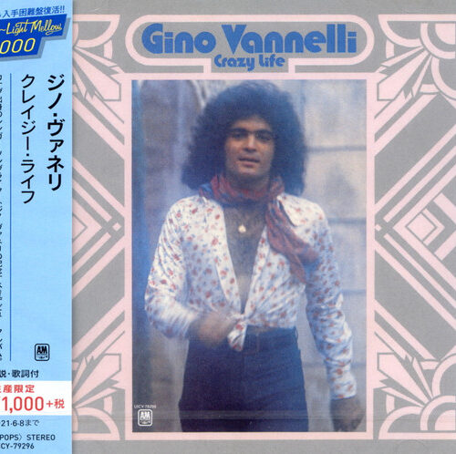 Gino Vannelli – Crazy Life