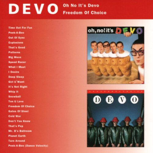 Devo – Oh No It's Devo / Freedom Of Choice