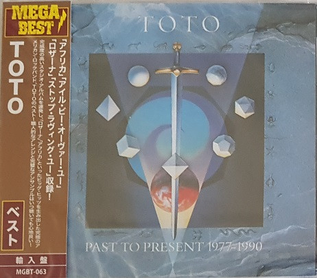 Toto – Past To Present 1977-1990