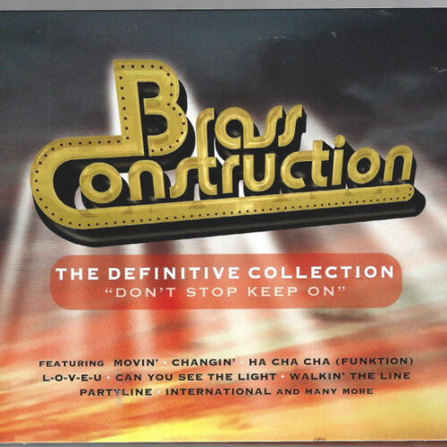 Brass Construction – The Definitive Collection (Don't Stop Keep On)