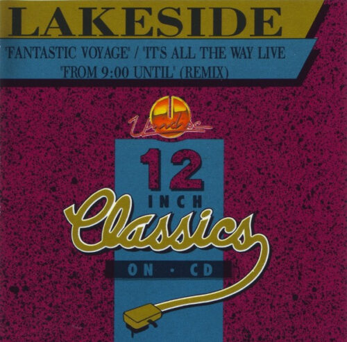 Lakeside – Fantastic Voyage / It's All The Way Live