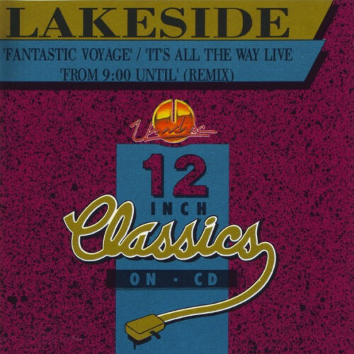 Lakeside – Fantastic Voyage / It's All The Way Live