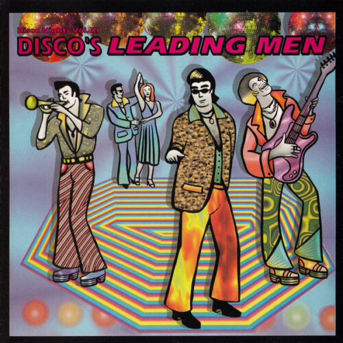 Disco's Leading Men (Disco Nights Vol. XI)