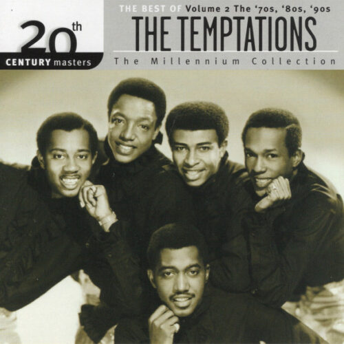 The Temptations – The Best Of The Temptations Volume 2 - The 70's, 80's, 90's