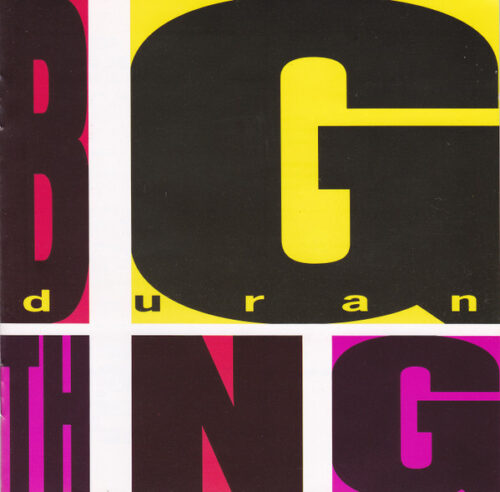 Duranduran – Big Thing