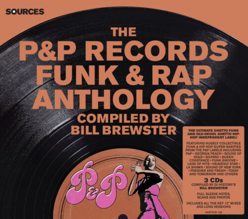 The P&P Records Funk & Rap Anthology